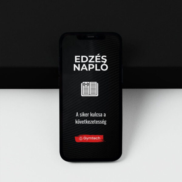 Gymtech edzésnapló – a tudatos fejlődés és következetes edzés eszköze telefonon